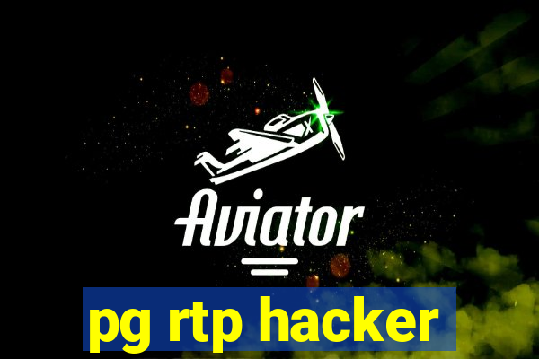 pg rtp hacker